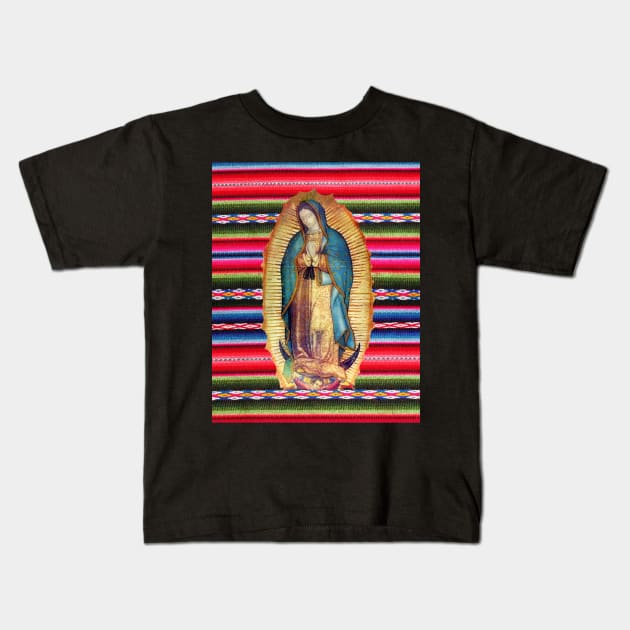 Our Lady of Guadalupe Virgen Maria Zarape Virgin Mary Catholic 113 Kids T-Shirt by hispanicworld